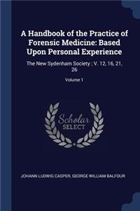 Handbook of the Practice of Forensic Medicine