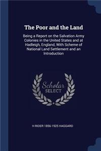 The Poor and the Land