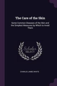 The Care of the Skin