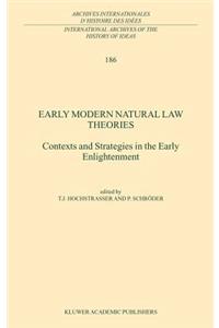 Early Modern Natural Law Theories