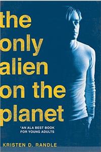 Only Alien on the Planet