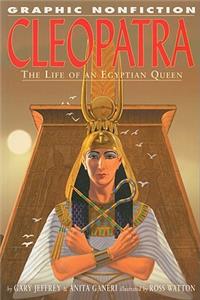 Cleopatra: The Life of an Egyptian Queen