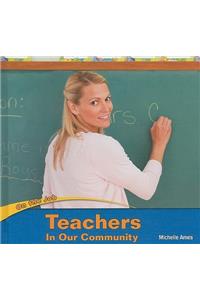 Teachers in Our Community