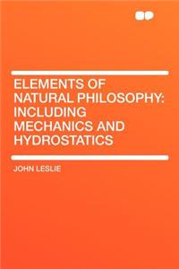 Elements of Natural Philosophy