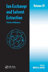 Ion Exchange and Solvent Extraction