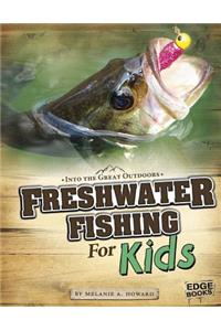Freshwater Fishing for Kids