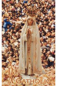 Y B a Catholic