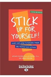 Stick Up for yourself!