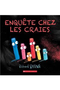 Enquête Chez Les Craies
