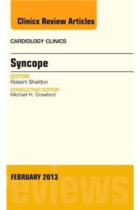 Syncope, an Issue of Cardiology Clinics