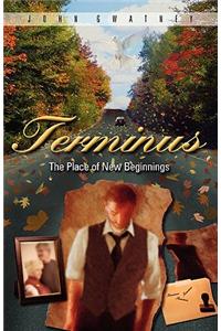 Terminus: The Place of New Beginnings