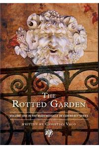 Rotted Garden - Volume One