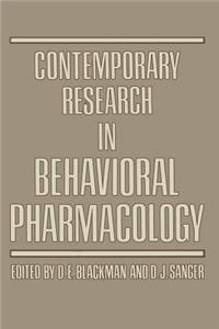 Contemporary Research in Behavioral Pharmacology