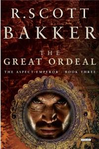 The Great Ordeal: The Aspect-Emperor: Book Three