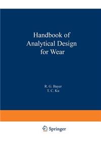 Handbook of Analytical Design for Wear