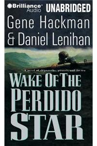Wake of the Perdido Star
