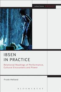 Ibsen in Practice