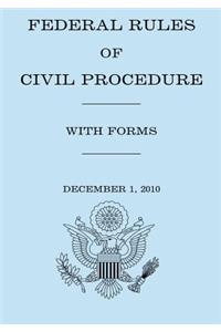 Federal Rule of Civil Procedure With Forms