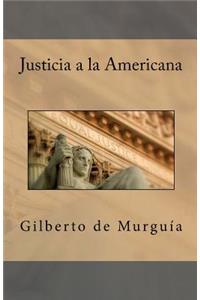 Justicia a la Americana