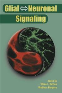 Glial ⇔ Neuronal Signaling