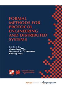 Formal Methods for Protocol Engineering and Distributed Systems