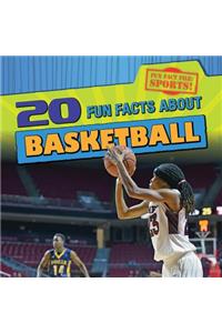 20 Fun Facts about Basketball
