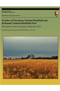 Weather of Petersburg National Battlefield and Richmond National Battlefield Park