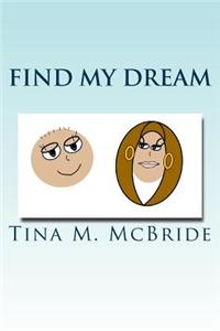 Find My Dream