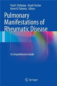 Pulmonary Manifestations of Rheumatic Disease