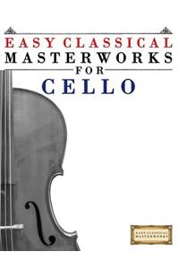 Easy Classical Masterworks for Cello