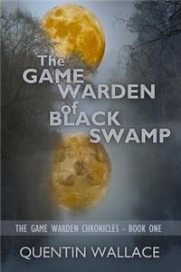 Game Warden of Black Swamp