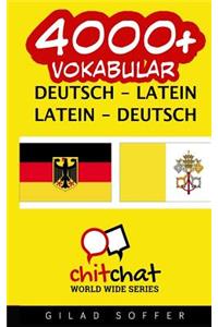 4000+ Deutsch - Latein Latein - Deutsch Wortschatz
