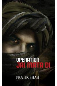 Operation Jai Mata Di