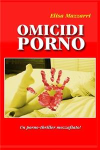 Omicidi Porno