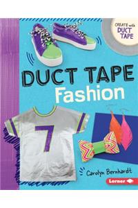 Duct Tape Fashion