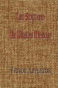 Tom Swift and His Wireless Message