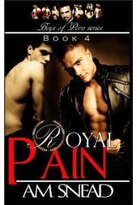 Royal Pain (Boys of Porn - Bk 4)