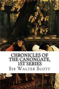 Chronicles of the Canongate, 1st Series
