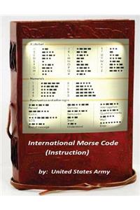 International Morse Code (Instruction)