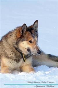 West Siberian Laika Affirmations Workbook West Siberian Laika Presents
