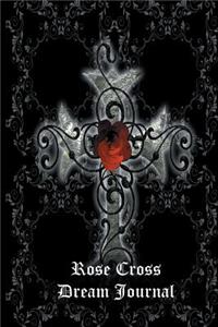 Rose Cross Dream Journal