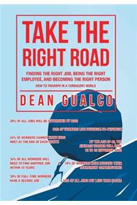 Take the Right Road