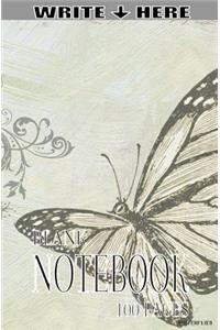 Write Here 100 Page Blank Notebook BUTTERFLIES COLLECTION