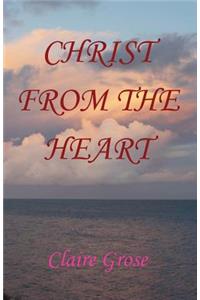 Christ From The Heart