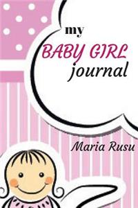 My Baby Girl Journal