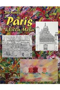 Joe Forte's Paris & Villa Mesa