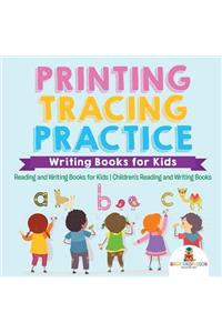Printing Tracing Practice - Writing Books for Kids - Reading and Writing Books for Kids Children's Reading and Writing Books