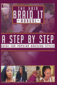 Hair Braid It Manual