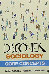 Discover Sociology: Core Concepts (Paperback) + Eglitis: Discover Sociology: Core Concepts Interactive eBook