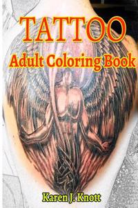 Tattoo Coloring Book for Adults Relaxation Meditation Blessing